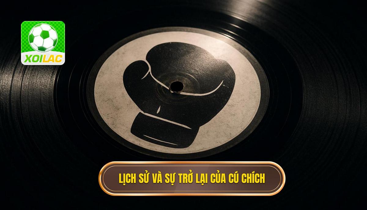 Lịch sử và sự trở lại của cú chích mũi giày